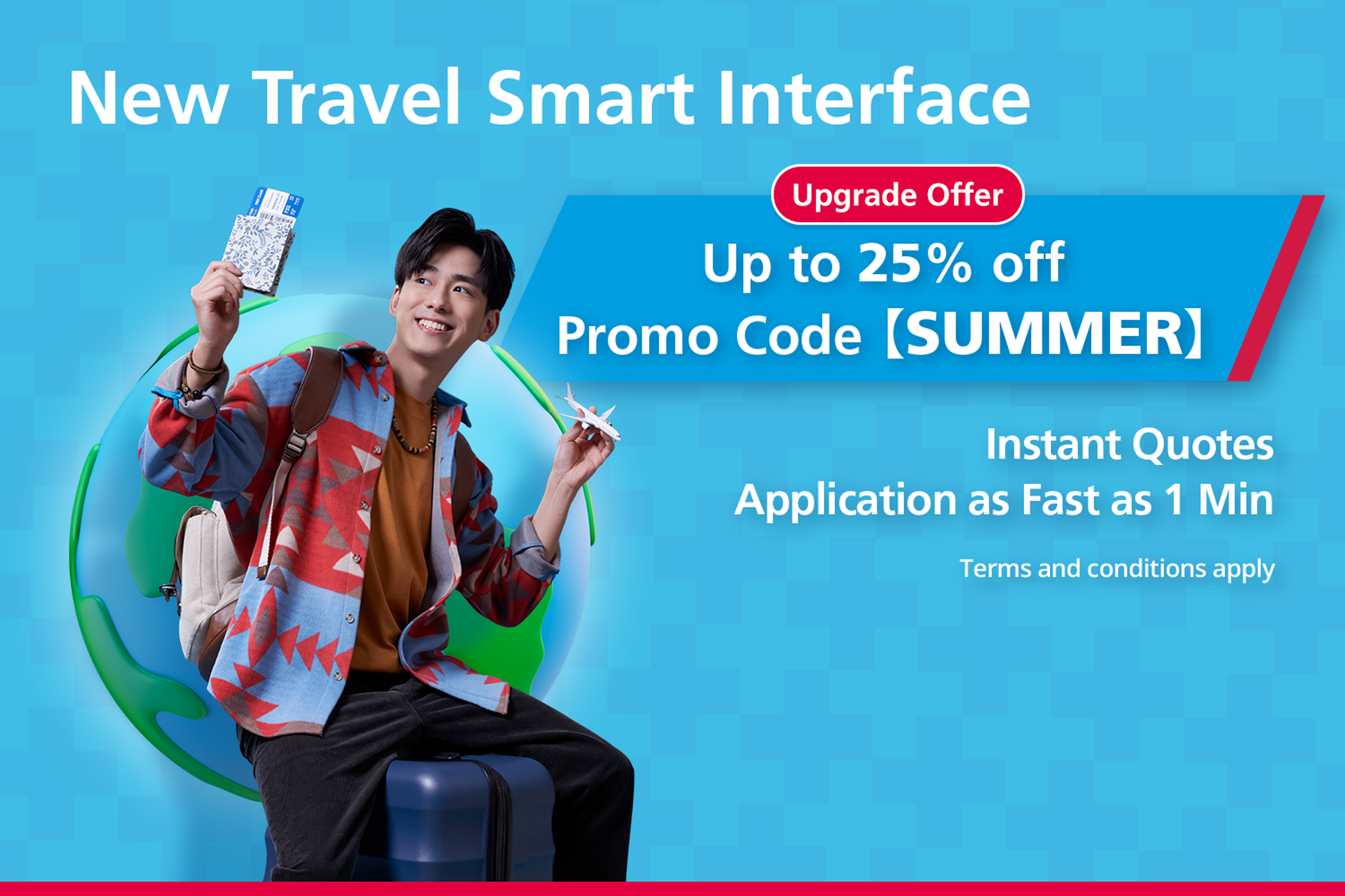 With a range of distinctive plans and comprehensive coverage, Travel Smart is your best travel companion.